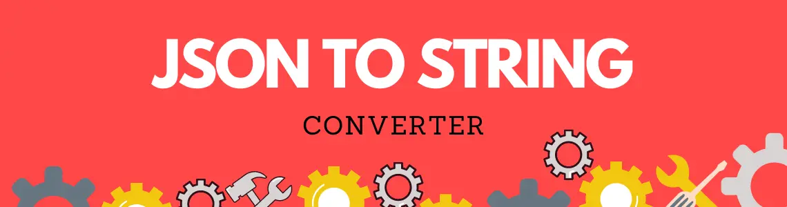 JSON to String converter Online